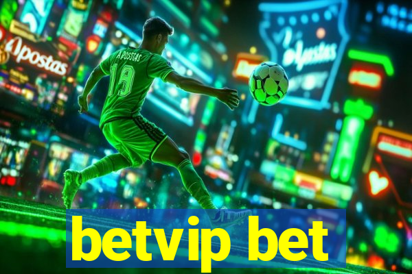 betvip bet